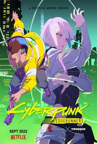 Cyberpunk: Edgerunner ไซเบอร์พังก์ อาชญากรแดนเถื่อน