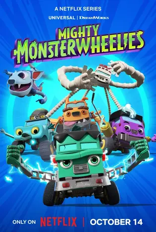 Mighty Monsterwheelies (2025) ฮีโร่มอนสเตอร์ติดล้อ